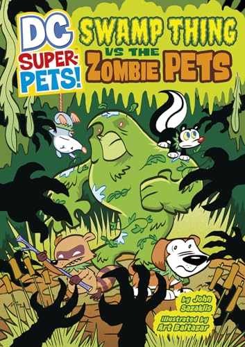 Swamp Thing Vs the Zombie Pets (DC - Paperback, by Sazaklis John - Very Good