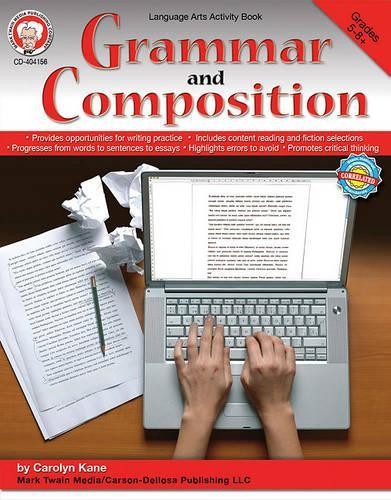 Carolyn Kane Grammar and Composition, Grades 5 - 12 (Paperback)Another great item from Rarewaves USA | Free delivery!