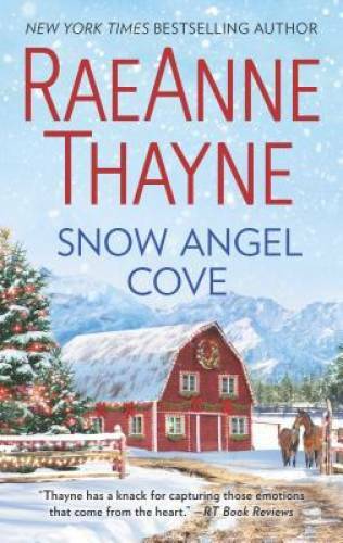 Snow Angel Cove: A small-town romance (Haven Point) By Thayne, RaeAnne - GOOD