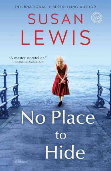 No Place to Hide, Paperback by Lewis, Susan, Brand New, Free shipping in the US