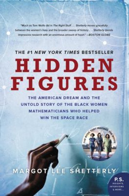 Hidden Figures : The American Dream and the Untold Story of the BFree US Delivery | ISBN:0062677284