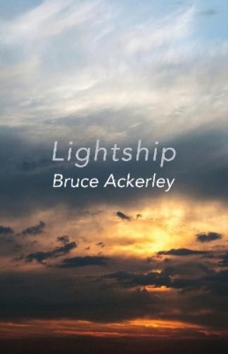 Bruce Ackerley Lightship (Paperback)Another great item from Rarewaves USA | Free delivery!