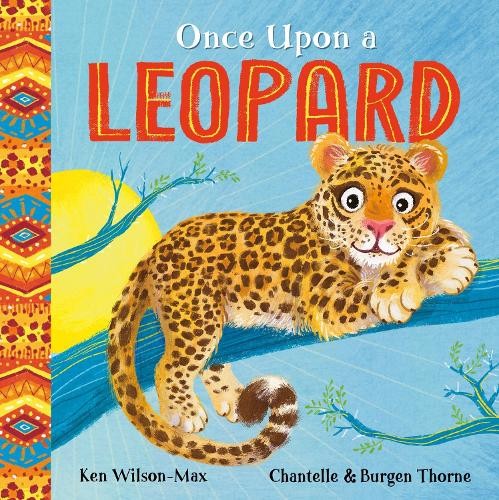 Once Upon a Leopard (African Stories) by Wilson-Max, Ken Paperback / softbackFREE US DELIVERY | ISBN: 1444978144 | Quality Books