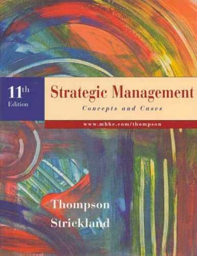 Strategic Management - Hardcover, by Arthur A. Thompson - Very Good