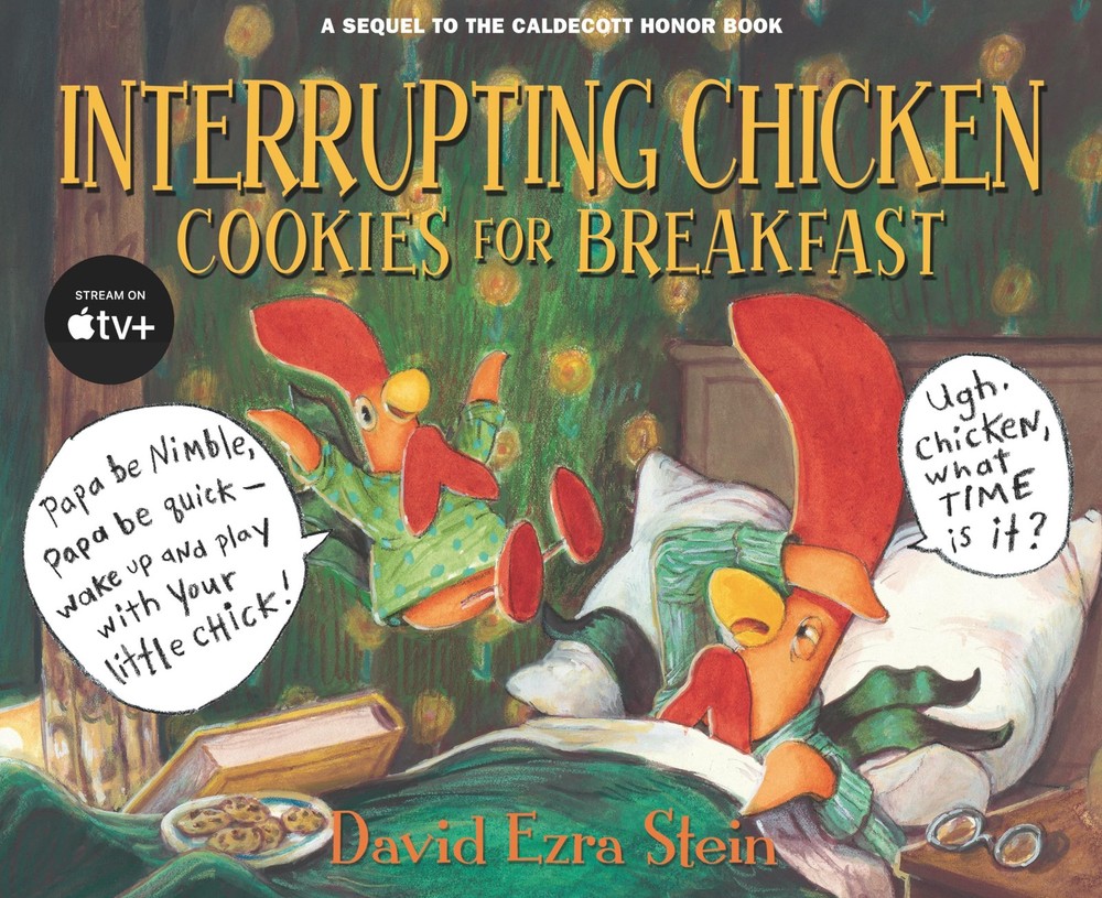 Interrupting Chicken: Cookies for Breakfast by Stein
