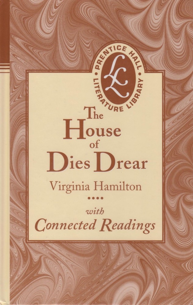 The House of Dies Drear (Prentice Hall literature library)