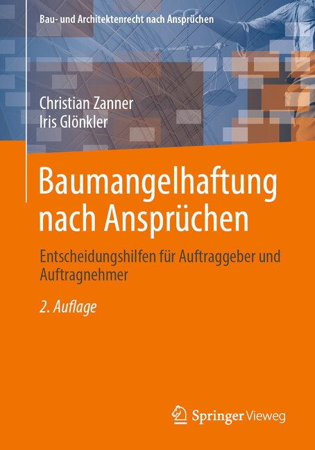 Baumangelhaftung Nach Anspr?Chen: Entscheidungshilfen F?R Au...
