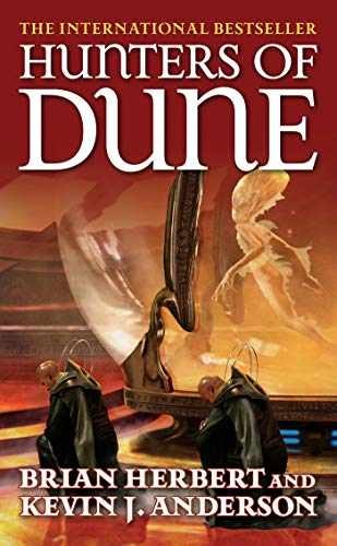 Hunters of Dune - Paperback, by Herbert Brian; Anderson Kevin J. - Very Good
