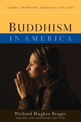 Richard Hughes Seager Buddhism in America (Paperback)Another great item from Rarewaves USA | Free delivery!