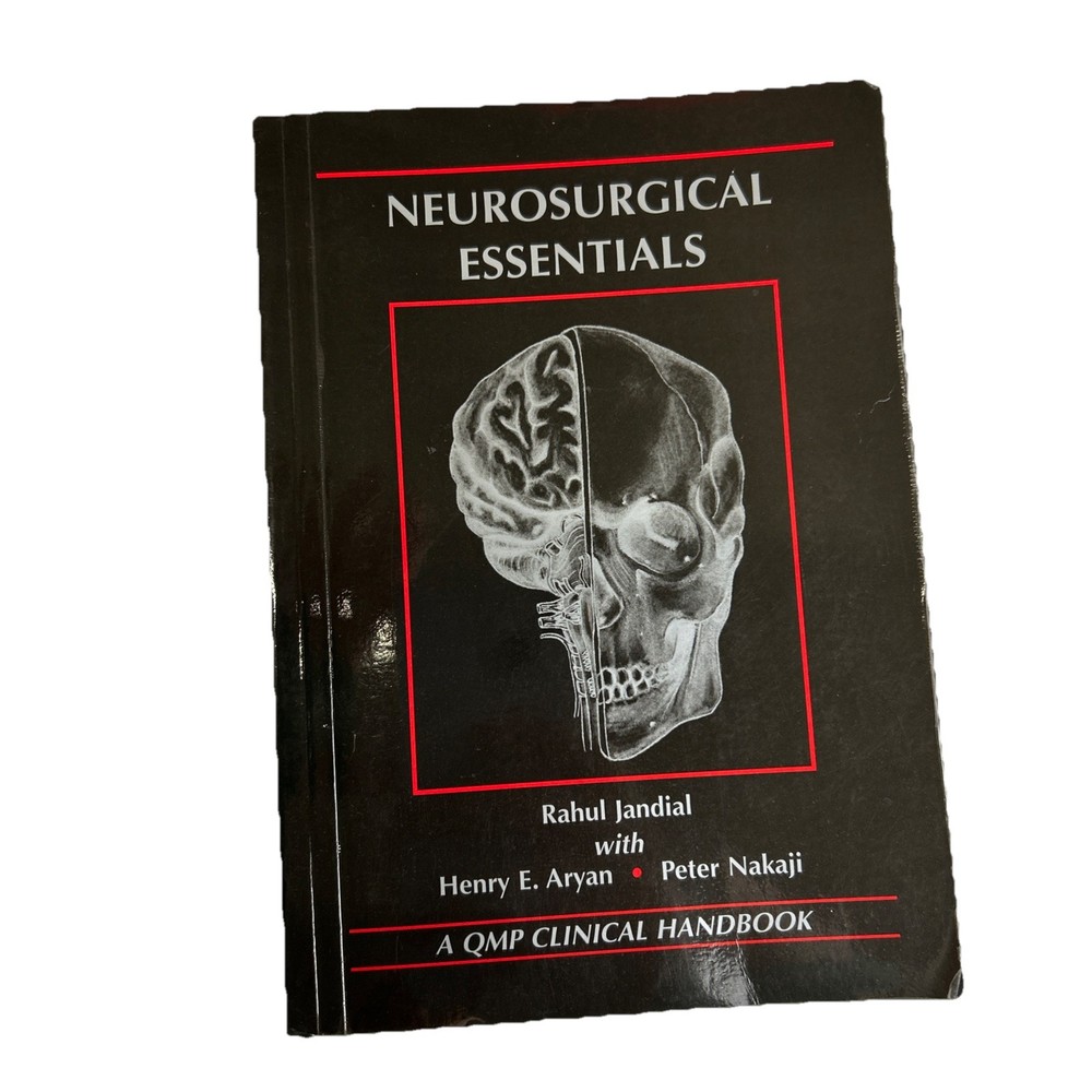 Neurosurgical Essentials by Henry E. Aryan, Rahul Jandial and Peter Nakaji...