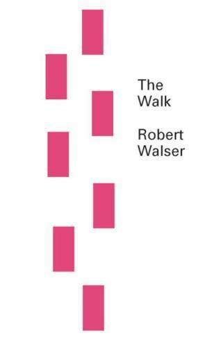 Walk, Paperback by Walser, Robert; Middleton, Christopher (TRN); Bernofsky, S...