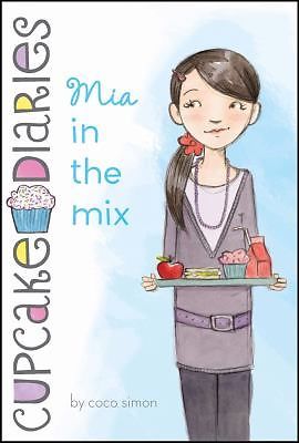 Mia in the Mix (2) (Cupcake Diaries), USED-Very Good, Simon, Coco