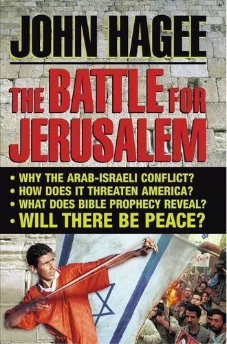 The Battle for Jerusalem, Hagee, John