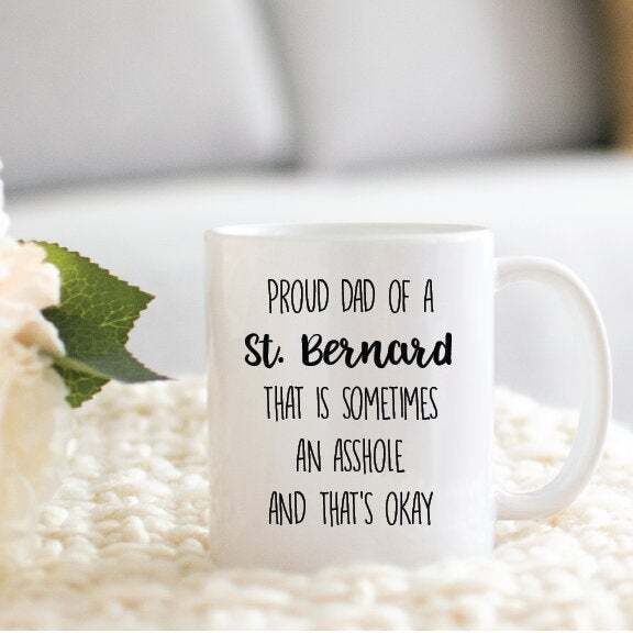 St. Bernard Cup St. Bernard Gifts Gifts For St. Bernard Lover Dad Mom St