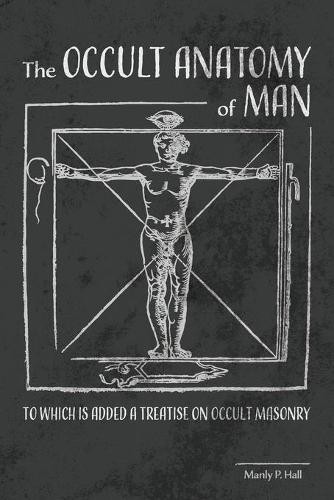Manly P Hall The Occult Anatomy of Man (Paperback)Another great item from Rarewaves USA | Free delivery!