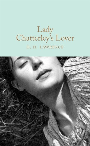 D. H. Lawrence Lady Chatterley's Lover (Hardback) Macmillan Collector's LibraryAnother great item from Rarewaves USA | Free delivery!
