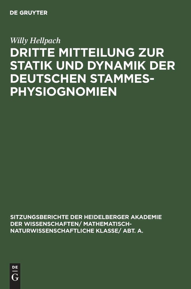 Willy Hellpach Dritte Mitteilung Zur Statik Und Dynamik Der Deutschen (Hardback)