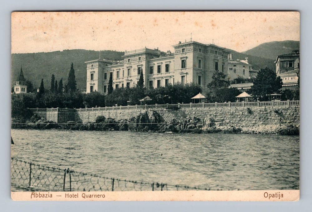 Croatia- Abbazia Opatija Kvarner Gulf Hotel Quarnaro By Sea Old Vintage Postcard