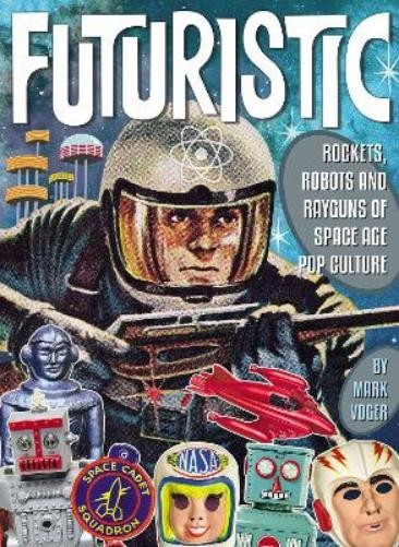 Mark Voger Futuristic (Hardback)Another great item from Rarewaves USA | Free delivery!