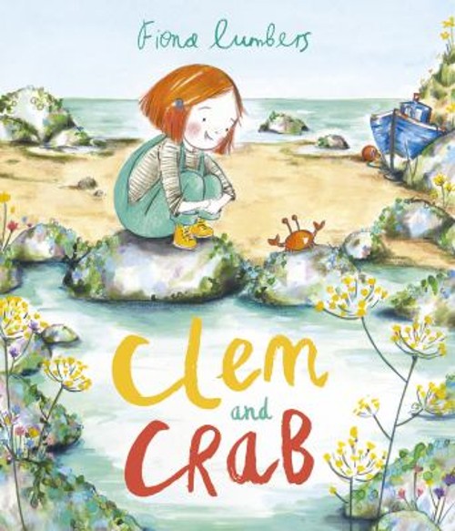Clem and Crab Picture Book Fiona LumbersFree US Delivery | ISBN:1541596196