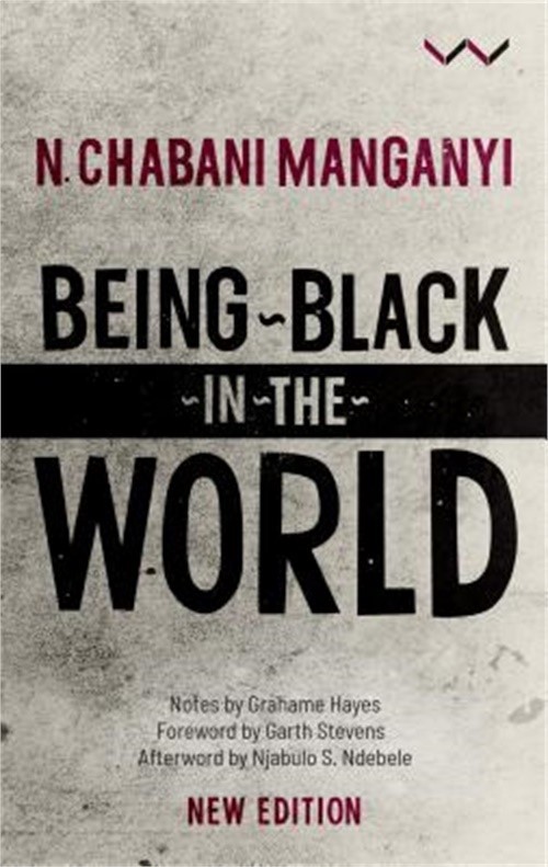 Being Black in the World (Hardback or Cased Book)