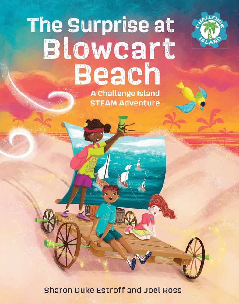 The Surprise at Blowcart Beach: A Challenge Island STEAM Adventure by Estroff