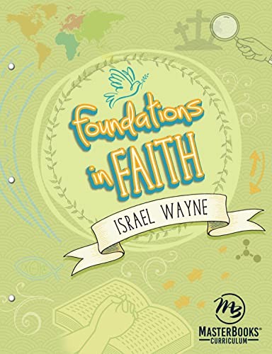 Foundations in Faith - Paperback By Israel Wayne - GOOD
