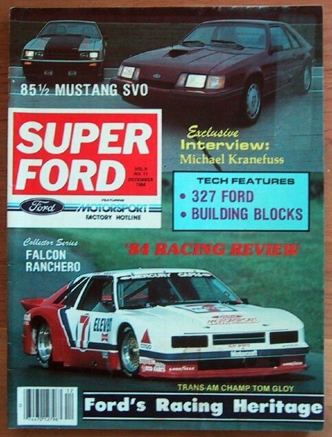 SUPER FORD 1984 DEC - 327 EXPERIMENTAL MILL