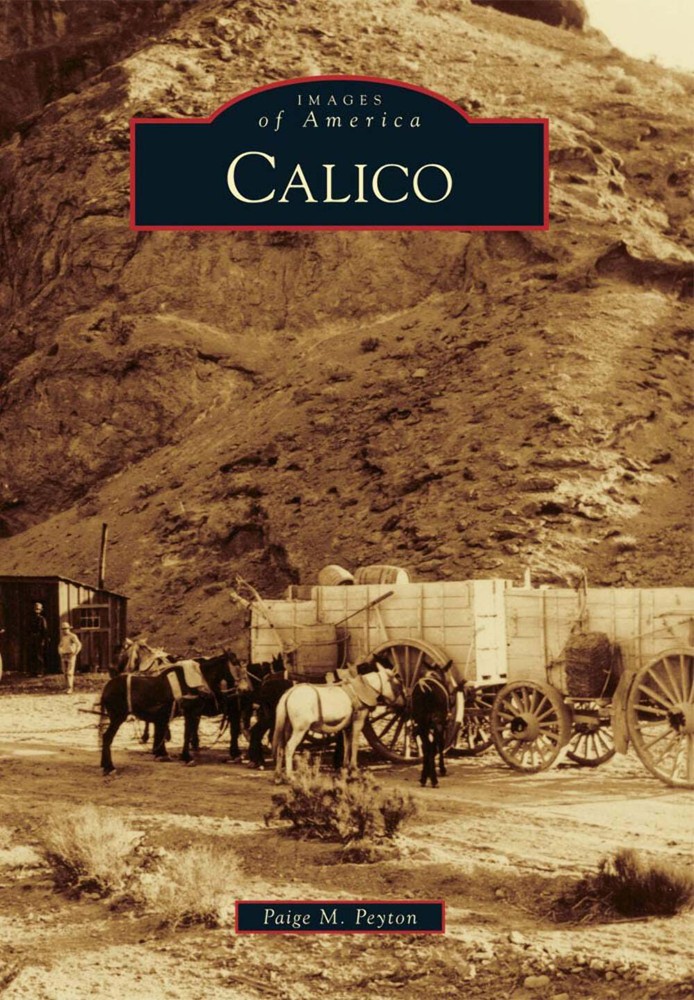 NEW Arcadia Publishing Calico, CA 9780738589053 Images of America Trade Paperbac