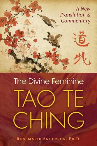 Rosemarie Anderson The Divine Feminine Tao Te Ching (Paperback)Another great item from Rarewaves USA | Free delivery!