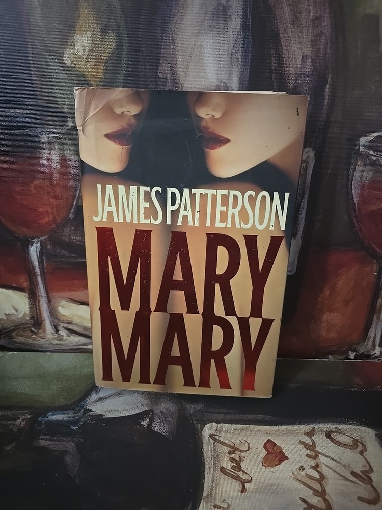 Mary, Mary by James Patterson (2005, Hardcover)
