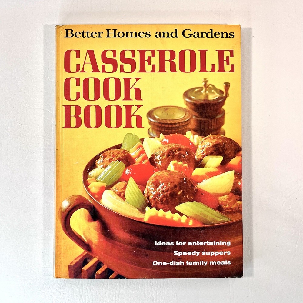 Vintage 1970 Better Homes & Gardens Casserole Cookbook