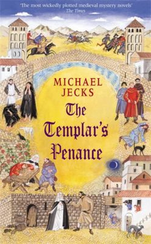 The Templar's Penance Hardcover Michael JecksFree US Delivery | ISBN:0755301706