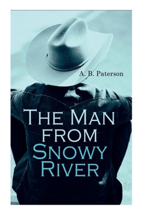 The Man from Snowy River (Paperback or Softback)