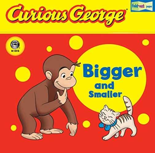 Curious George Bigger and Smaller (CGTV - Board book, by H. A. Rey - Acceptable