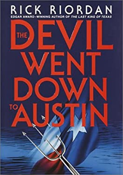 The Devil Went down to Austin Hardcover Rick RiordanFree US Delivery | ISBN:0553110977