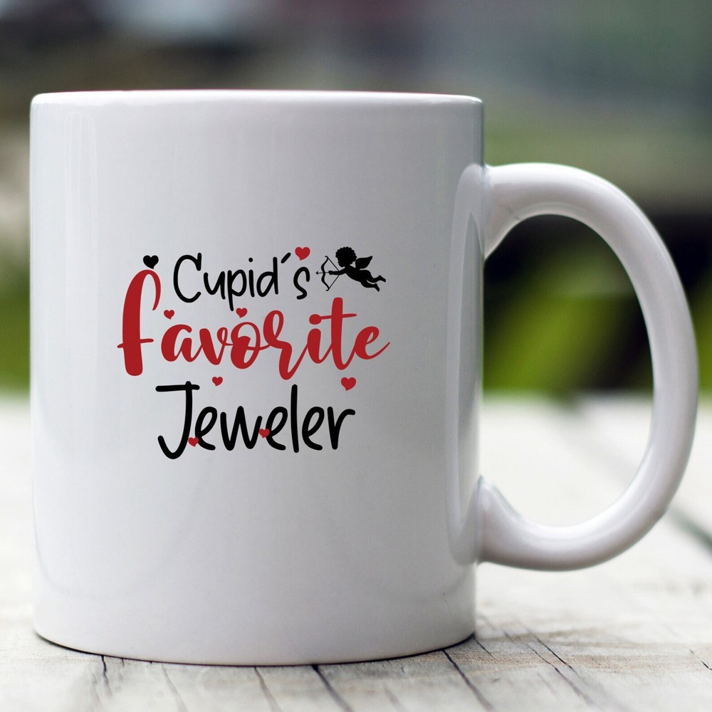 Cupid's Favorite Jeweler Mug Valentine Jeweler Mug Jeweler Valentine Mug Jeweler
