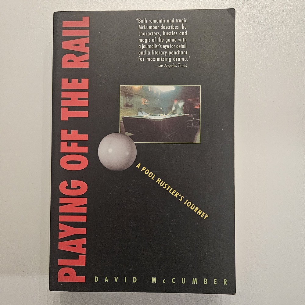 Playing off the Rail by David McCumber (1997, Trade Paperback)