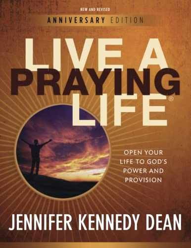 Live a Praying Life: Open - Paperback, by Dean Jennifer Kennedy - Acceptable