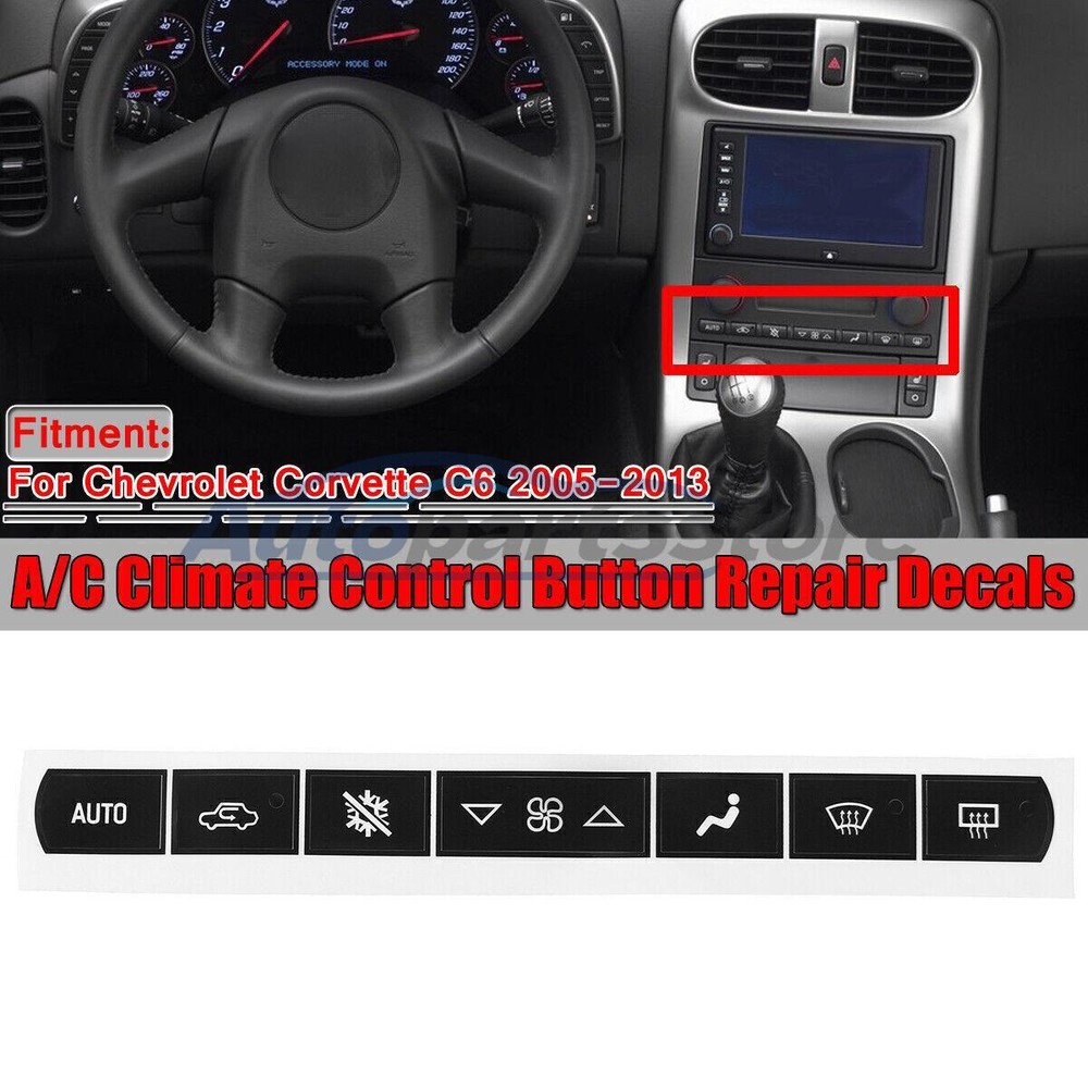 Dash A/C Climate Control Button Repair Decal Sticker For Corvette C6 2005-2013