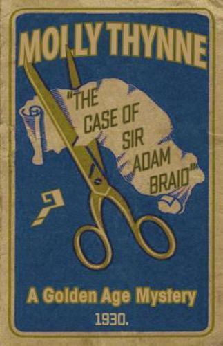 The Case of Sir Adam Braid: A Golden Age Mystery, Like New Used, Free shippin...