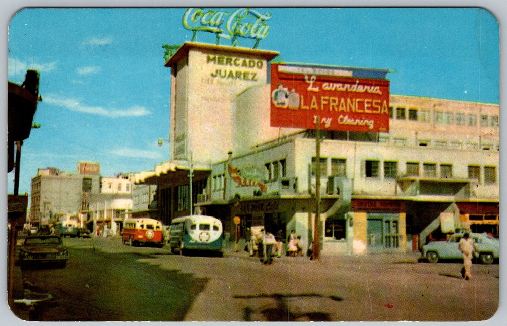 Vtg Postcard Mercado Juarez Ciudad Juarez, Chihuahua, Mexico 1970s