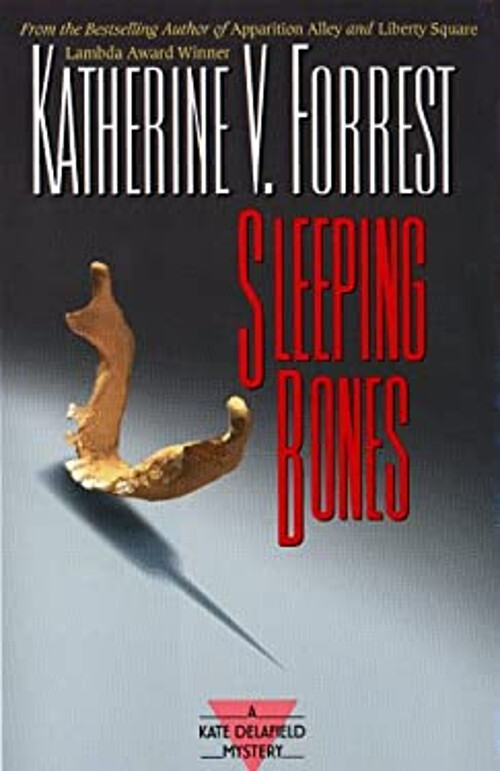 Sleeping Bones : A Kate Delafield Mystery Hardcover Katherine V.