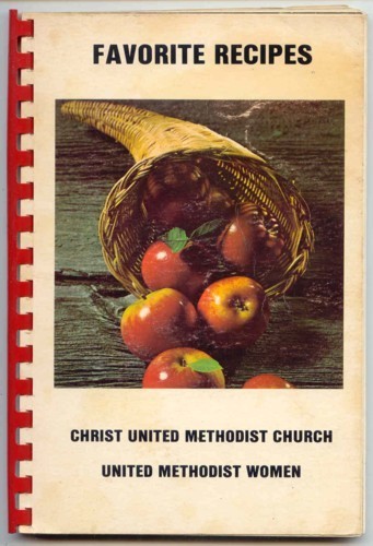 Favorite Recipes Christ United Methodist Church West Terre Haute IN Cookbook