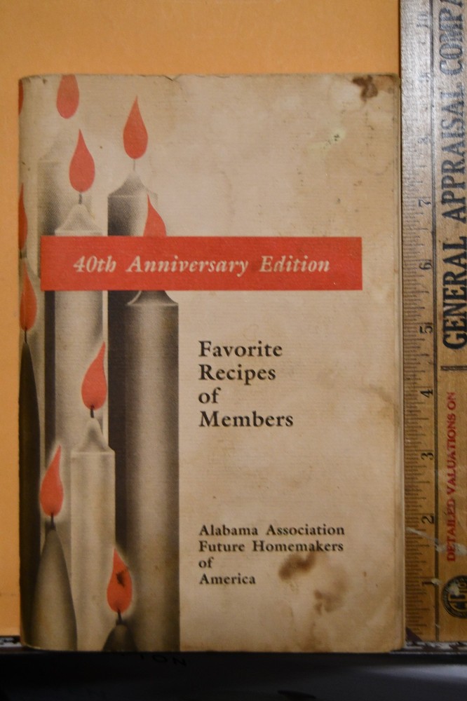 Favorite Recipes of Alabama Future Homemakers of America Cookbook 40th 1985