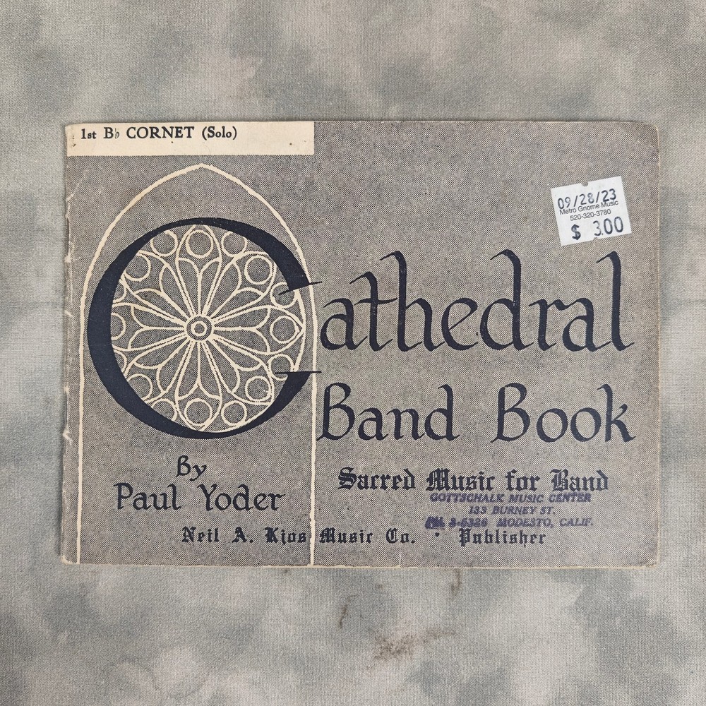 1953 Cathedral Band Book 1st Bb Cornet Solo Sacred Music Paul Yoder Neil A Kjos