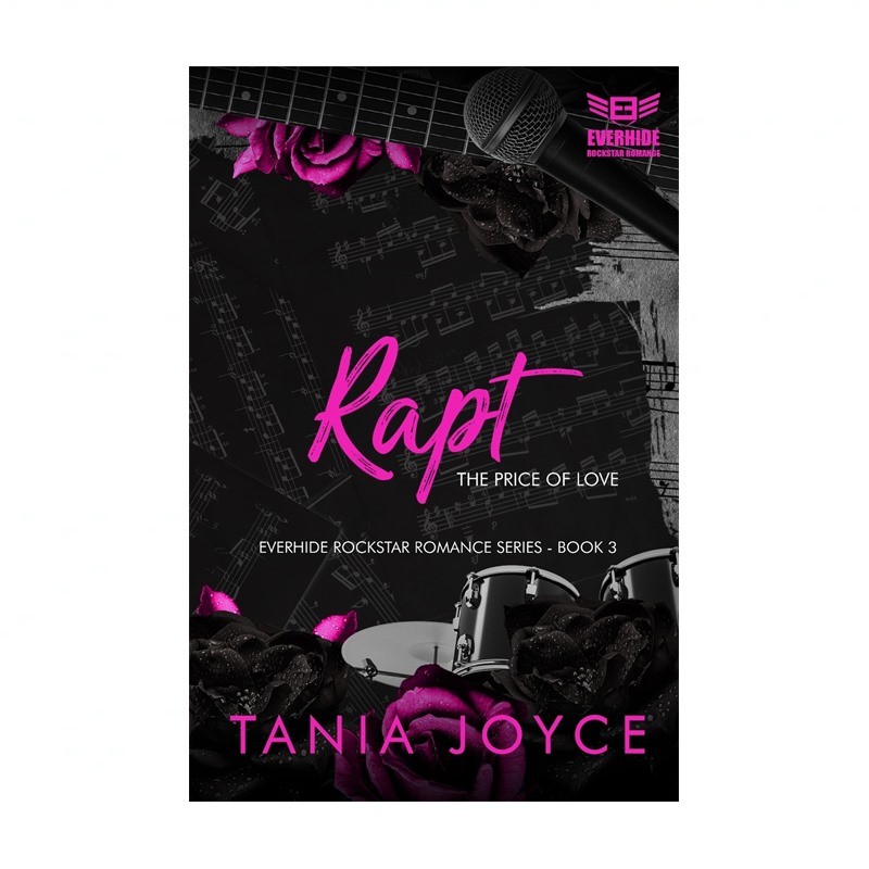 RAPT - The Price of Love: Everhide Rockstar Romance Series Book 3