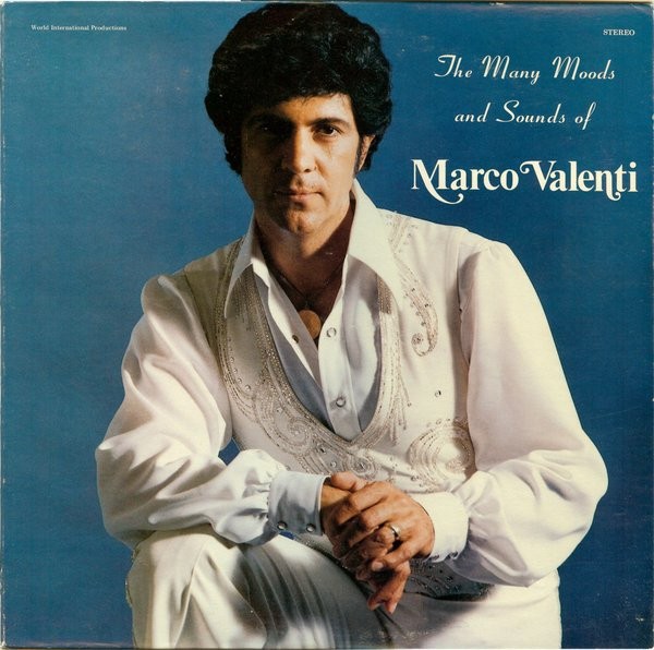 Marco Valenti - The Many Moods And Sounds Of Marco Valenti World International P