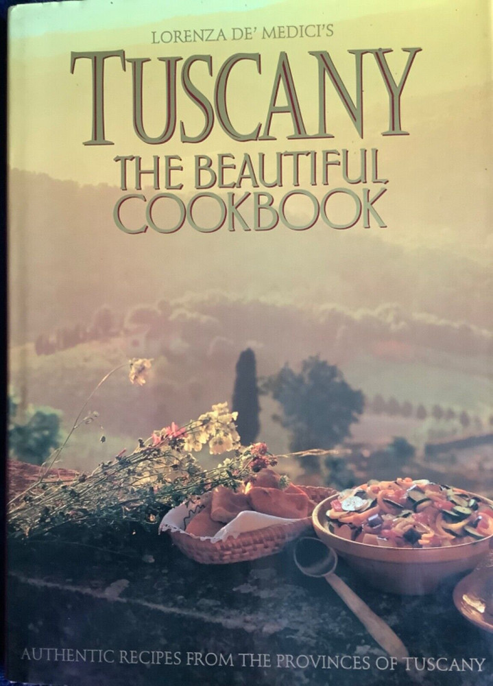 Tuscany the Beautiful Cookbook-HC/DJ-Good-Lorenza De'Medici-1992-Collins Publ.