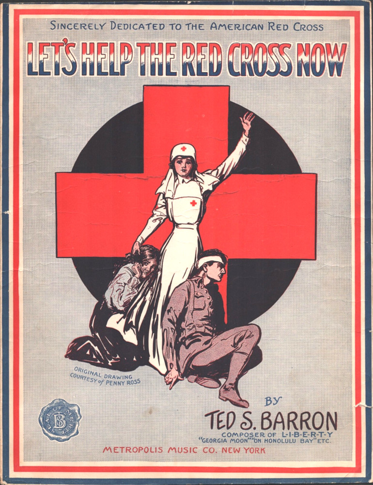 1917 WWI - AMERICAN RED CROSS military sheet music LET'S HELP THE RED CROSS NOW
